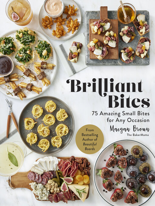 Title details for Brilliant Bites by Maegan Brown - Available